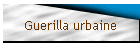 Guerilla urbaine